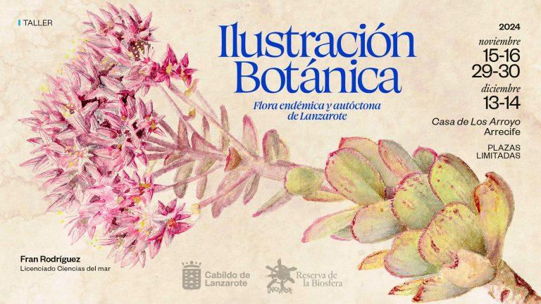 CARTEL TALLER ILUSTRACIÓN BOTÁNICA (LANZAROTE)