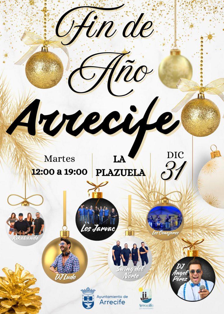 Cartel de la Fiesta Fin de Año de Arrecife en La Plazuela, y grupos que actúan